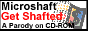 Get shafted even more efficiently, download Win11 now!
